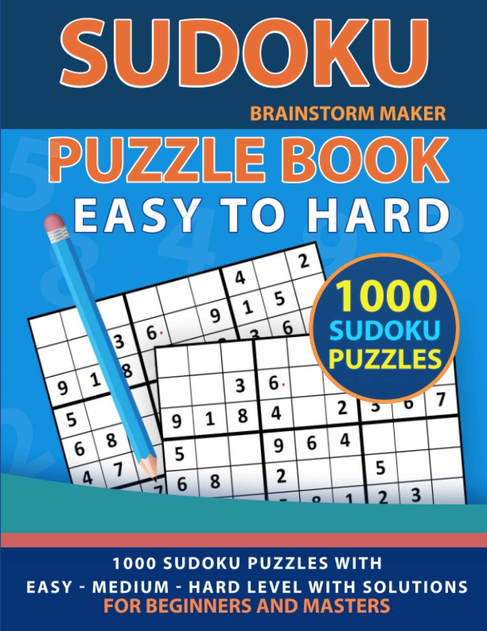 sudoku puzzle book 1000 sudoku puzzles with easy medium hard level for beginners and masters brain games book 7 maker brainstorm 9798630181909 amazon com books