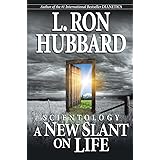 Scientology: A New Slant on Life