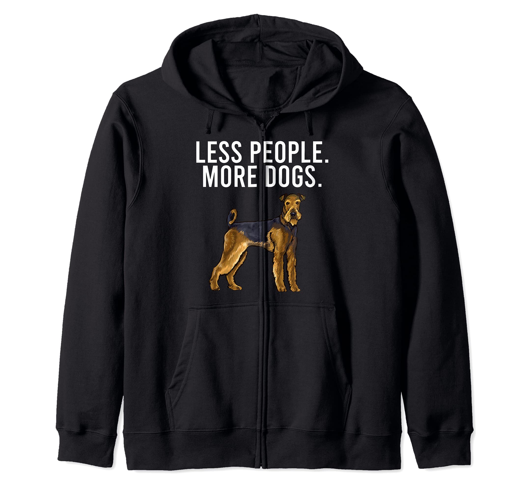 Less People More Dogs Airedale Terrier Funny Introvert Zip Hoodie