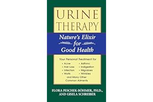 Urine Therapy: Nature's Elixir for Good Health