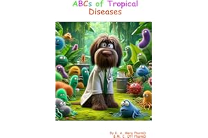 ABCs of Tropical Diseases