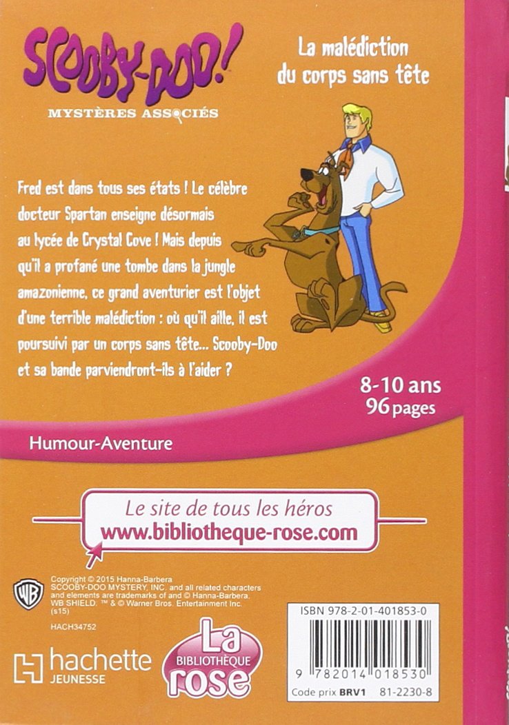 Amazon Fr Scooby Doo 04 La Malediction Du Corps Sans Tete Warner Bros Livres