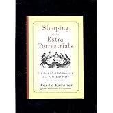 Sleeping with Extra-Terrestrials: The Rise of Irrationalism and Perils of Piety