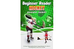 Beginner Reader Hockey: 10 Easy Decodable Short Vowel Books for Kids in Kindergarten and First Grade