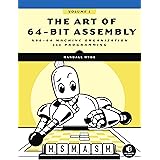 The Art of 64-Bit Assembly, Volume 1: x86-64 Machine Organization and Programming