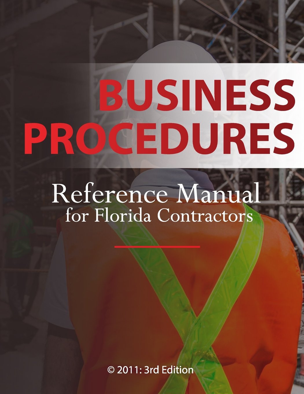 Business Procedures: Reference Manual for Florida Contractors: Gits:  9781946798671: Books - Amazon.ca