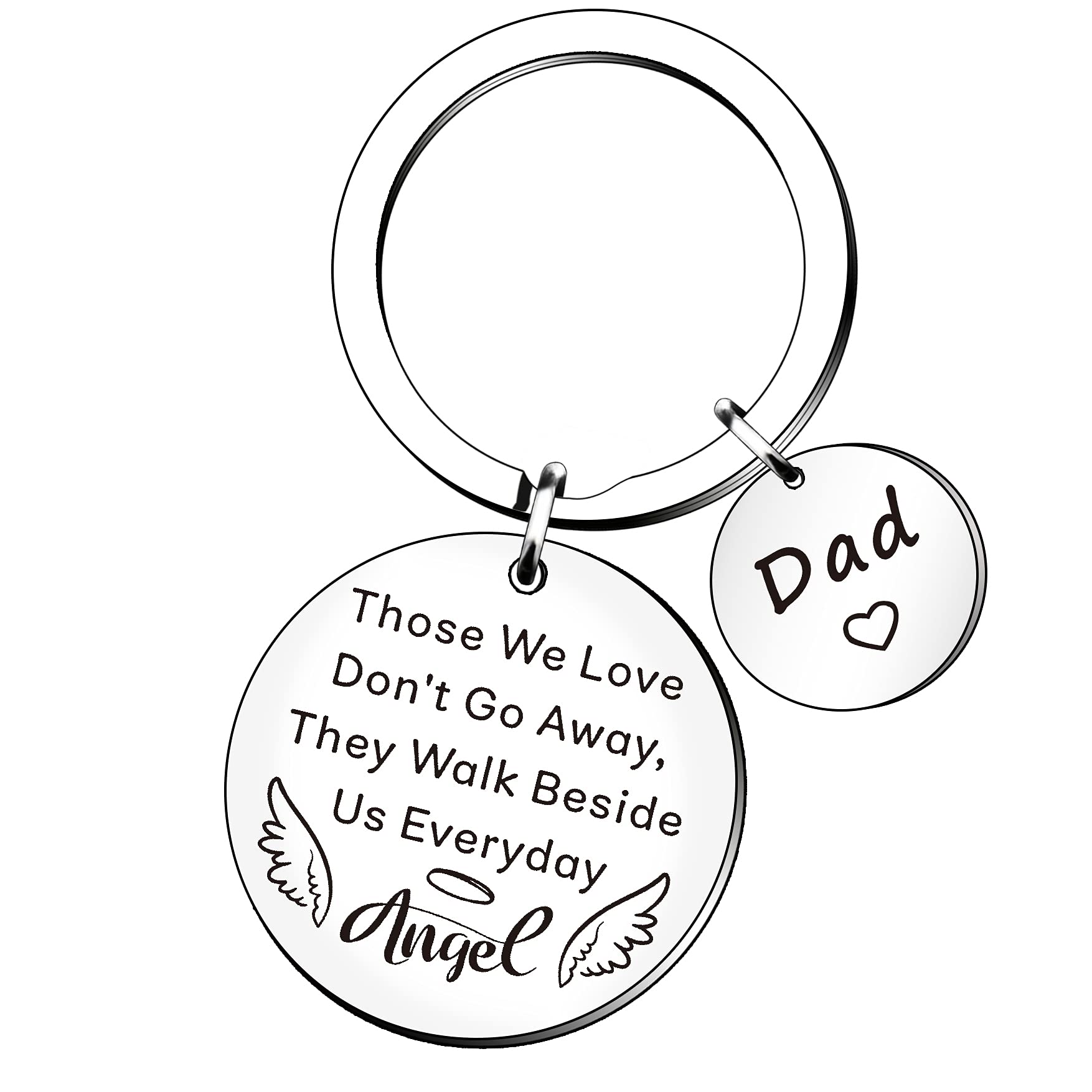 HULALA Dad Memorial Fathers Day Sympathy Loss of Dad Angle Keyring Keychains Engraved Those We Love Don't Go Away They Walk Beside Us Everyday