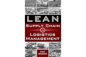 Lean Supply Chain and Logistics Management