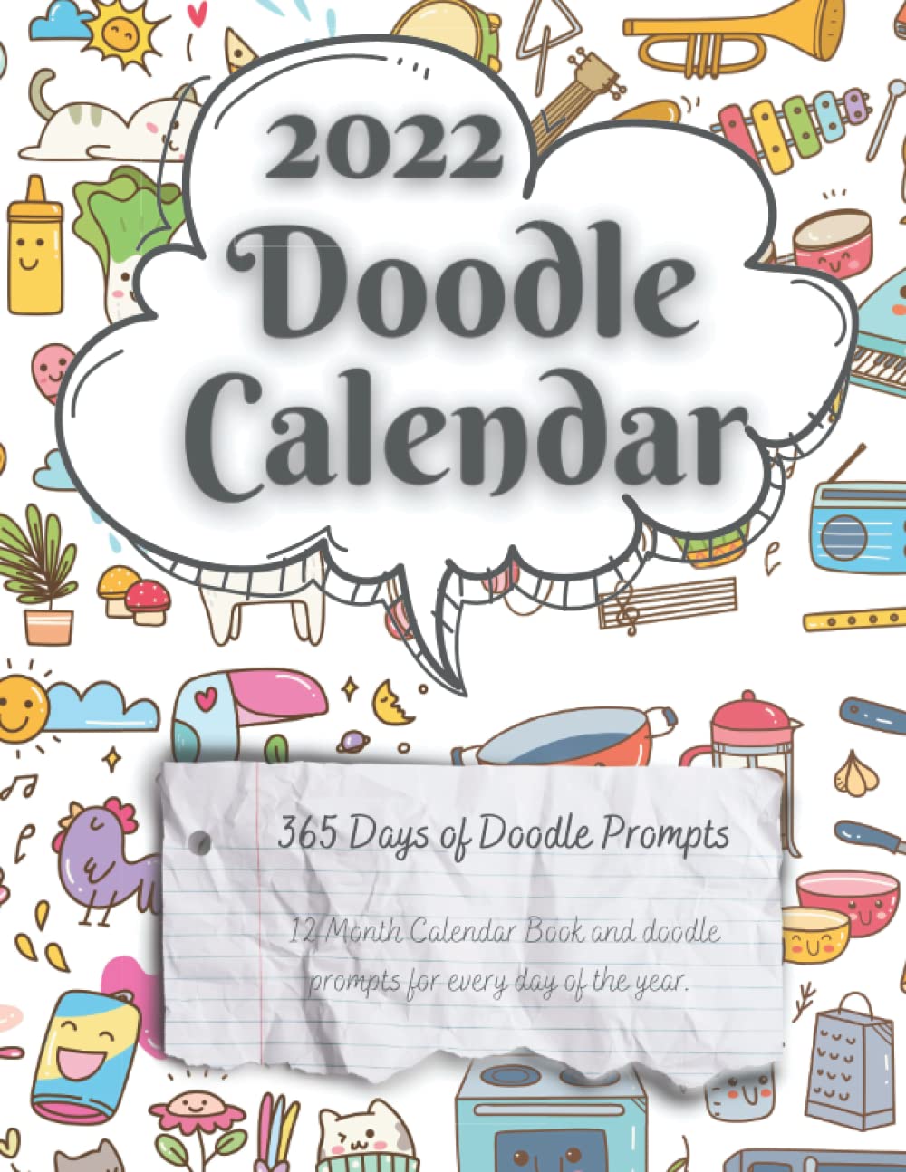 2022 Doodle Calendar: Monthly Blank Calendar Book With 365 Prompts For Tiny Doodles: Rhodes, Kat: 9798493342295: Amazon.com: Books