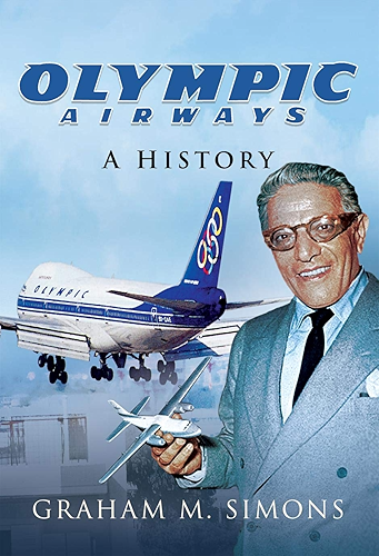 Download Olympic Airways: A History (English Edition) PDF