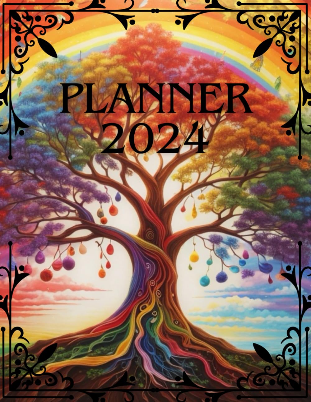 Planner 2024: Rainbow Tree of Life - themed, great gift for mom, dad, son, daughter