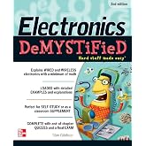 Electronics Demystified, Second Edition