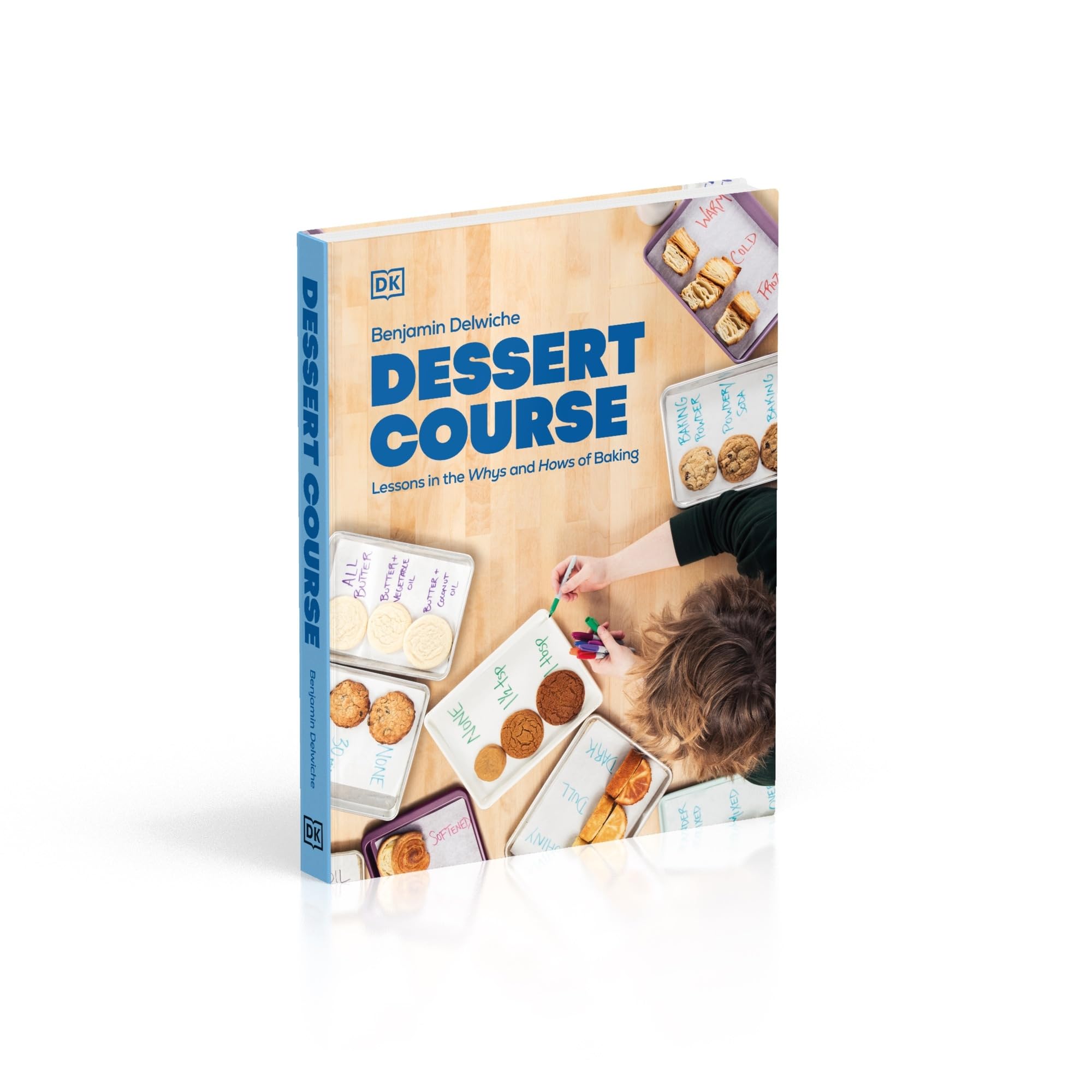 Dessert Course: Lessons in the Whys and Hows of Baking