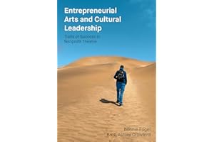 Entrepreneurial Arts and Cultural Leadership: Traits of Success in Nonprofit Theatre