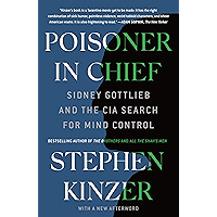 Poisoner in Chief: Sidney Gottlieb and the CIA Search for Mind Control book cover