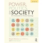 Power, Politics, and Society: An Introduction to Political Sociology