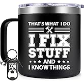 Fufendio Gifts for Dad - Cool Birthday Gifts for Men - I Fix Stuff and I Know Things Mug 14oz - Birthday Christmas Fathers Day Gift for Him Grandpa Uncle Brother Husband