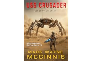 USS Crusader: Echoes of Sheentah (USS Hamilton Book 16)