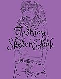 Fashion SketchBook: Figure templates and note to create your style (Fashion Design)