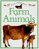 Farm Animals (Eye Openers)