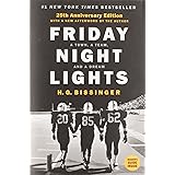 Friday Night Lights (25th Anniversary Edition): A Town, a Team, and a Dream
