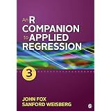 Applied Regression Analysis And Generalized Linear Models 3 Fox Jr John Amazon Com