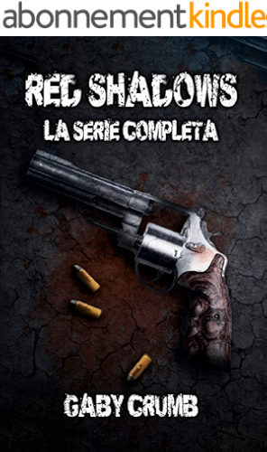 Download Red Shadows: La serie completa (Italian Edition) PDF