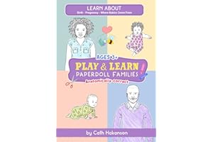 PaperDoll Families: Anatomically Correct Paper Dolls Book for Teaching Children About Pregnancy, Conception and Sex Education