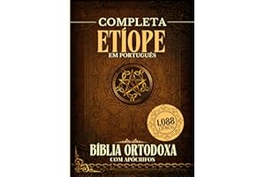 Bíblia Ortodoxa Etíope Completa em Português com Apócrifos (1088 Livros)
