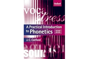 A Practical Introduction to Phonetics
