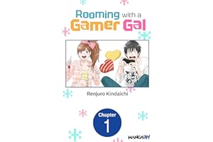 Rooming with a Gamer Gal #001 (ROOMING WITH A GAMER GAL CHAPTER SERIALS Book 1)