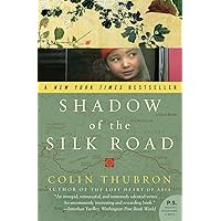 Shadow of the Silk Road (P.S.)