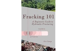 Fracking 101: A Beginner's Guide to Hydraulic Fracturing