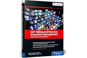 SAP Billing and Revenue Innovation Management: Functionality and Configuration (SAP BRIM) (2nd Edition) (SAP PRESS)