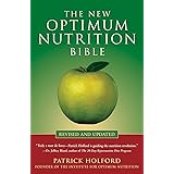The New Optimum Nutrition Bible
