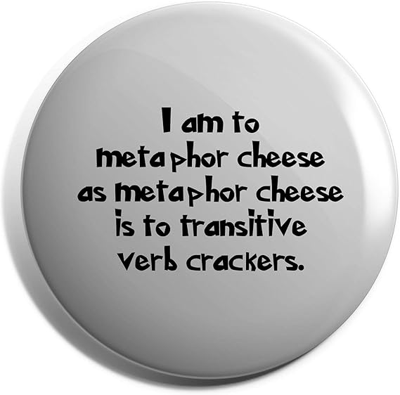 Hippowarehouse I am to metaphor cheese as metaphor cheese is to