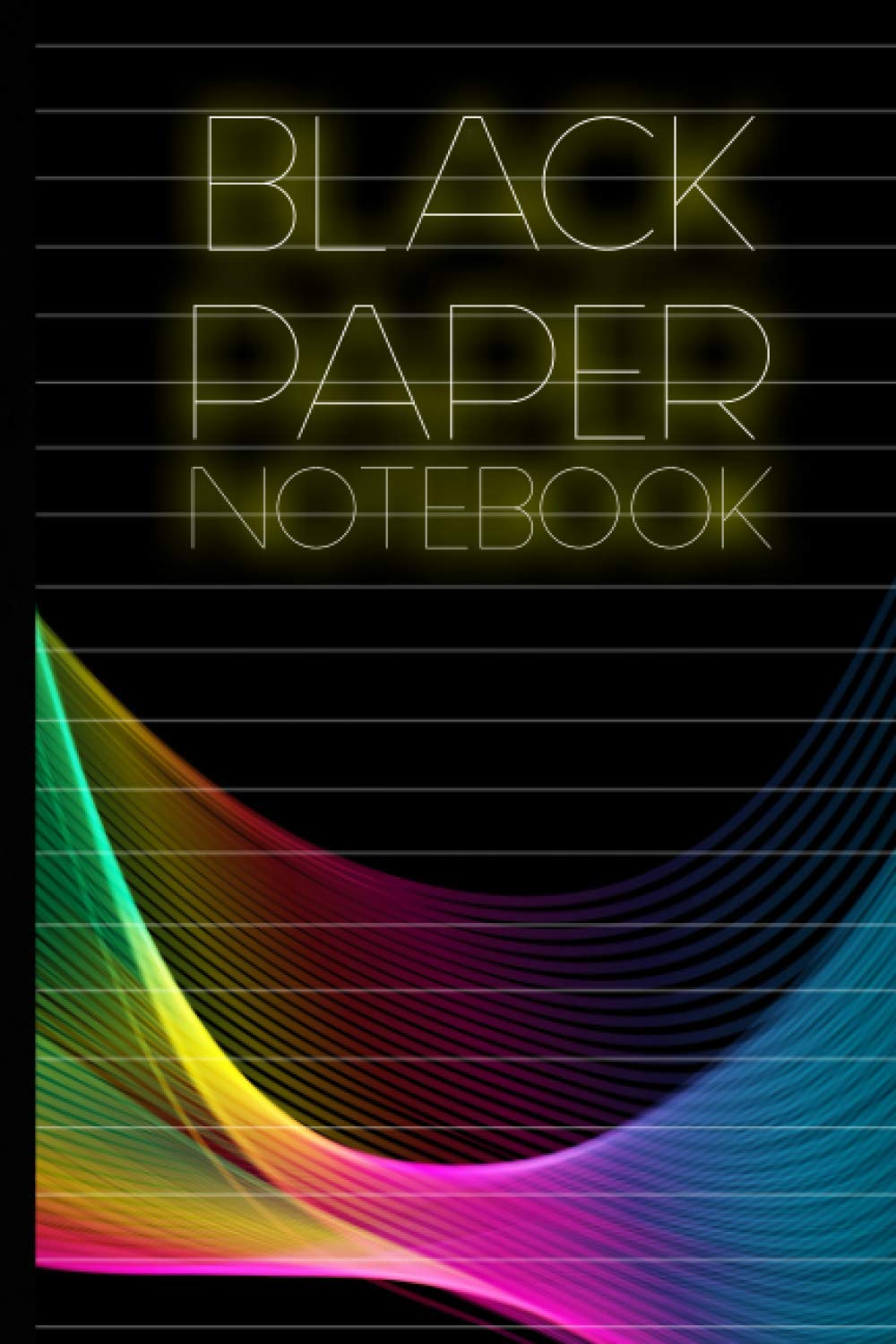 Black Paper Notebook: Lined Journal 100 pages: A Black Page Journal For Gel Pens And White Ink (Black Page Journals)