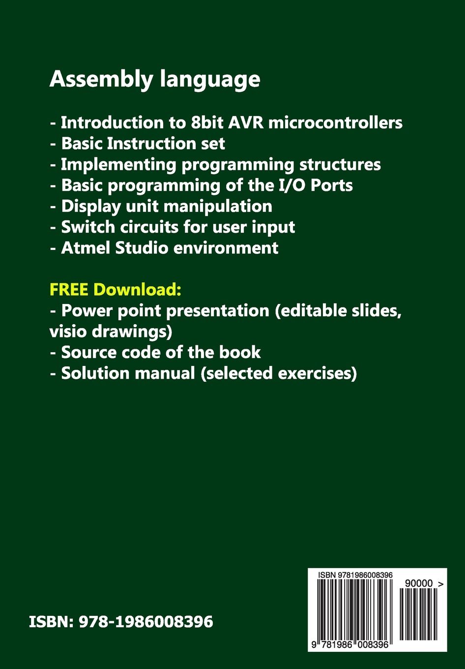 An Educational Guide to the AVR Microcontroller Programming: AVR Programming:Demystified  (Assembly Language) (Volume 1): Panayotis M Papazoglou: ...
