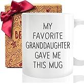 Funny Grandparent Coffee Mug Gift for Grandpa Grandma, My Favorite Granddaughter Gave Me This mug, Unique Birthday Grandparents Day Christmas Day Mugs Gifts for grandma grandpa From granddaughter-79