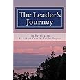 The Leader's Journey: Accepting the Call to Personal and Congregational Transformation