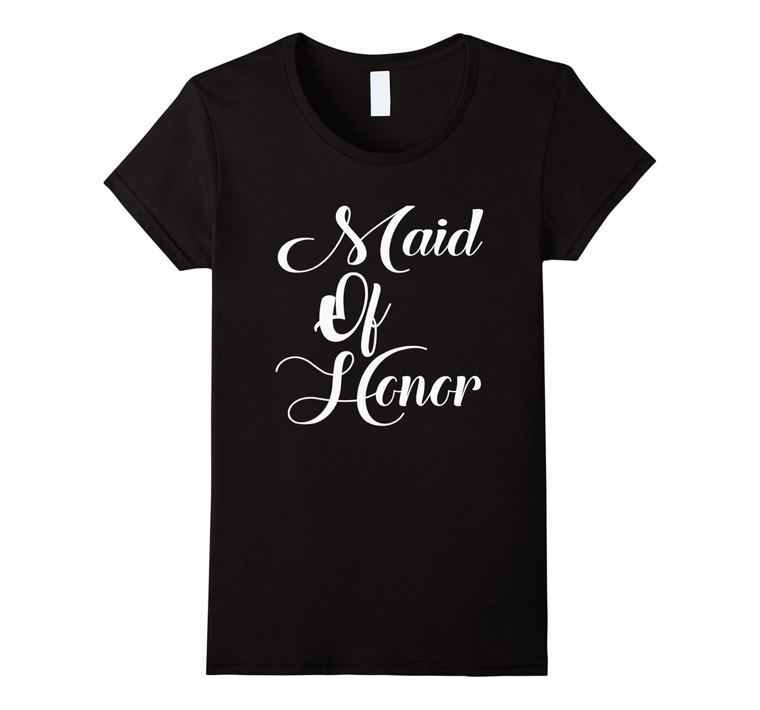 Maid Of Honor T-Shirt For The Best Friend