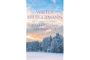Celebrating Abundance: Devotions for Advent