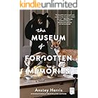 The Museum of Forgotten Memories: A Novel