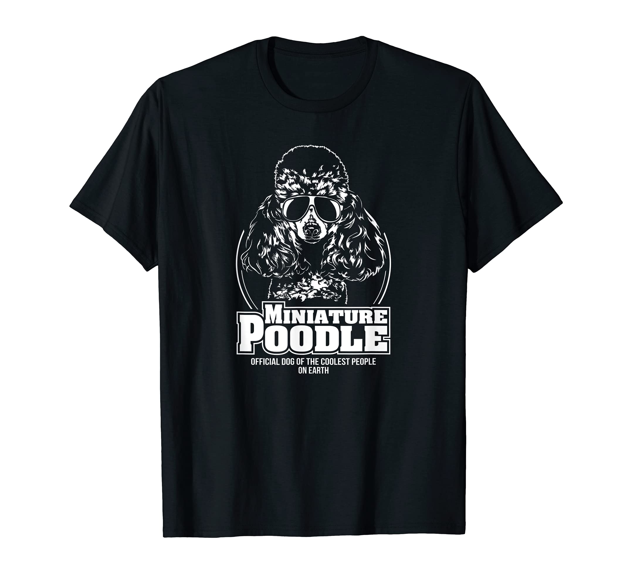 Funny Proud Miniature Poodle coolest people dog saying dog T-Shirt