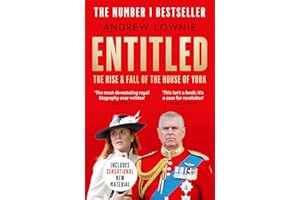 Entitled: Read the full story of Andrew Mountbatten-Windsor and Sarah Ferguson’s fall in the Sunday Times bestselling ‘most d
