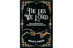 The Lies We Loved