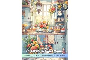 Creative Haven Home Coloring Book: Creative Haven Home Coloring Page, A Journey Through Charming Interiors and Cozy Spaces