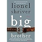 Big Brother: A Novel (P.S.)