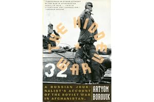 The Hidden War: A Russian Journalist's Account of the Soviet War in Afghanistan