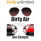 Dirty Air: A Tony Razzolito PI Story (The Razzman Mystery Crime Files Book 3)